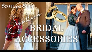 Tartan Bridal Accessories | ScotlandShop