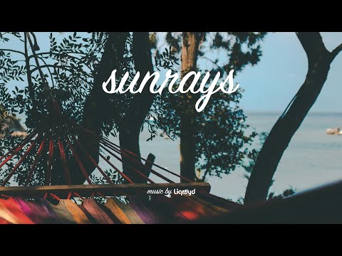 LiQWYD - Sunrays [Official]