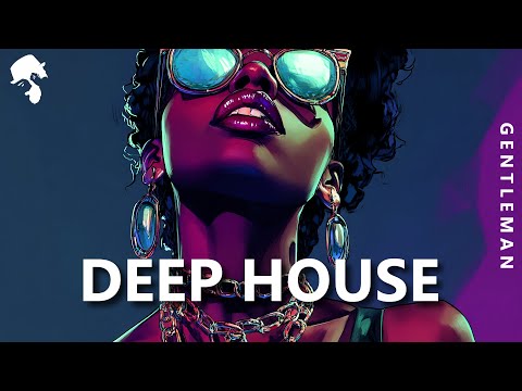 GENTLEMAN - MIDNIGHT DEEP HOUSE MIX ' VOL.1