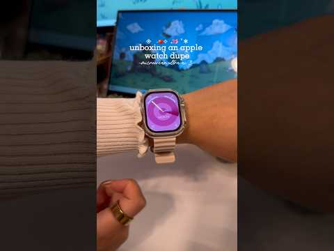 🎀unboxing an apple watch dupe #aesthetic #unboxing #applewatch #microwear #smartwatch