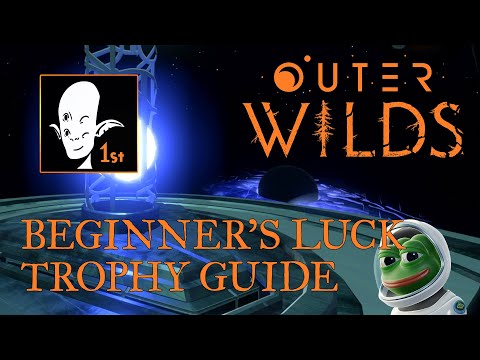 Beginner's Luck Trophy Guide / Tutorial【 Outer Wilds 】 How To Video ► PS5