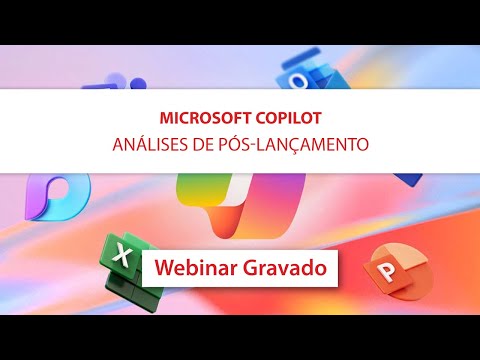 Microsoft Copilot: Análises Pós-Lançamento | Webinar MAPData