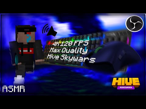 (4K 120FPS) Max Quality Hive Skywars (ASMR)