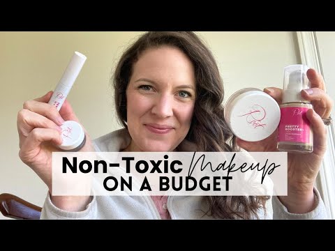 Non-Toxic Makeup On A BUDGET!