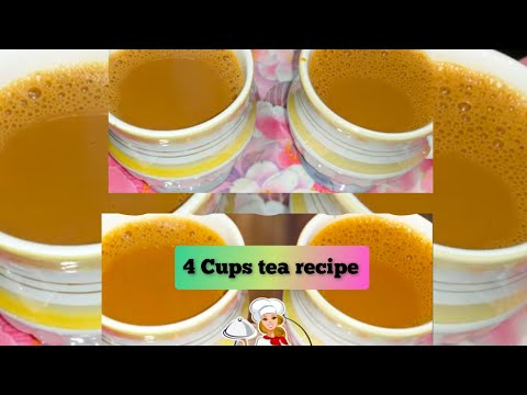 4 cups tea || How to make tea perfectly || Chai tea recipe ||  Authentic chai recipe