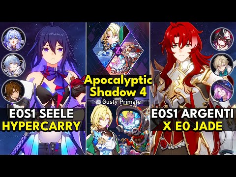 E0S1 Seele Hyper & E0S1 Argenti x Jade | Apocalyptic Shadow Floor 4 3 Stars | Honkai: Star Rail 2.7