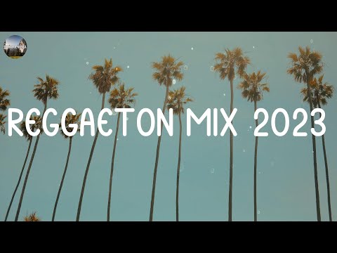 REGGAETON MIX 2023 🔥 LATINO MIX 2023 LO MAS NUEVO 💧 MÚSICA LATINA PARA FIESTAS CALIENTES