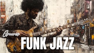 Discover the Groove Fusion V | Jazz Funk Sessions Must-Listen 🎸