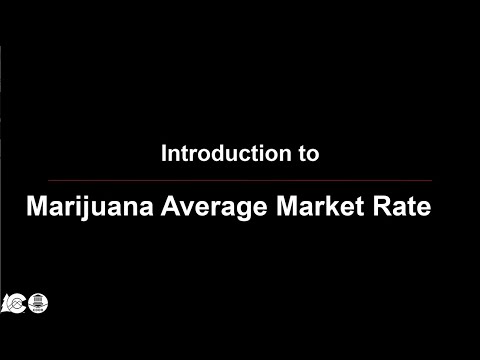 Introduction to Marijuana Average Market Rate (AMR)