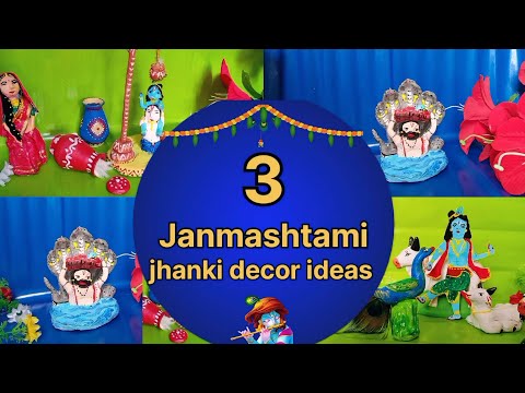 3 Janmashtami jhanki decoration ideas ll sheshnaag, makhan chori leela, mor 🦚 सब एक video me