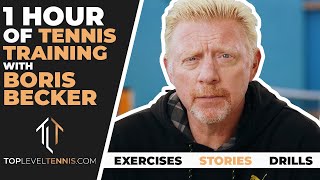 1 HOUR of TENNIS TRAINING with Boris Becker | Top Level Tennis