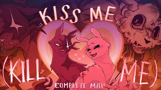 Kiss me (Kill me) [ COMPLETE ARTIHUNTER MAP OFFICIAL REUPLOAD]