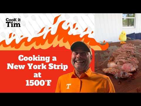 How to Cook at New York Strip at 1500 Degrees Fahrenheit