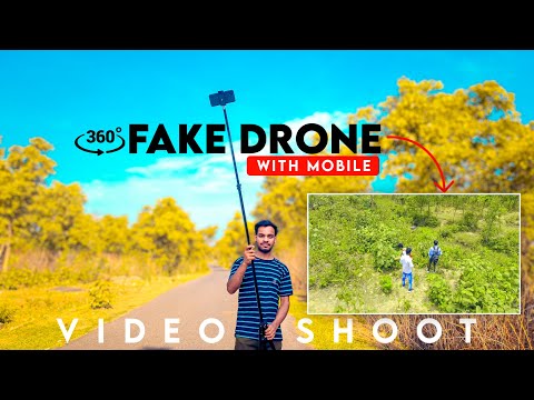 Fake Drone Video With Phone | How To Shoot Fake Drone Video With Phone