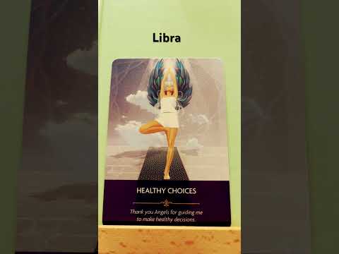 Libra / Your Angels are encouraging you to make healthy choices #angelcards #libra