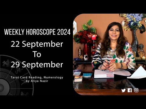 Weekly Horoscope 2024 | 22 September 29 September | Ye Hafta Kaisa rahe ga