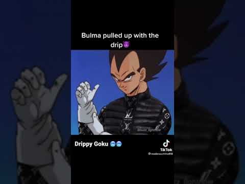 Bulma Bringing The Drip TikTok