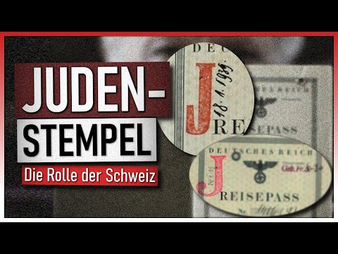 Der «Judenstempel» | Eine Schweizer Erfindung?