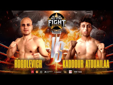 Rogolevich VS Kaddour Atouailaa | ศึก All Star Fight | 30 Dec 2024