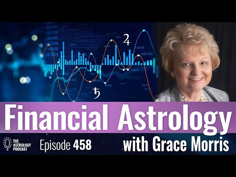 Financial Astrology, with Grace Morris