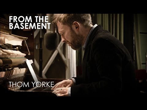 Videotape | Thom Yorke | From The Basement