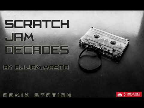 Scratch Jam Decades