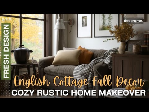 English Cottage Fall Decor Secrets for a Cozy Rustic Home Makeover