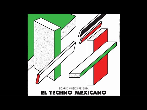 EL TECHNO MEXICANO [[FULL ALBUM]] (2013) #mexican #american #electro