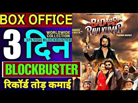 Badass Ravi Kumar Box Office CollectionDay 3, badass ravi kumar total worldwide collection