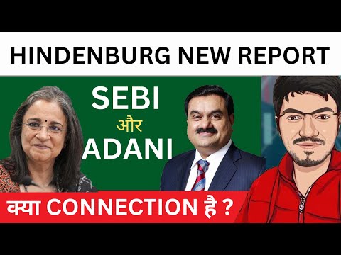 Hindenburg New Report on SEBI & ADANI Group Stocks