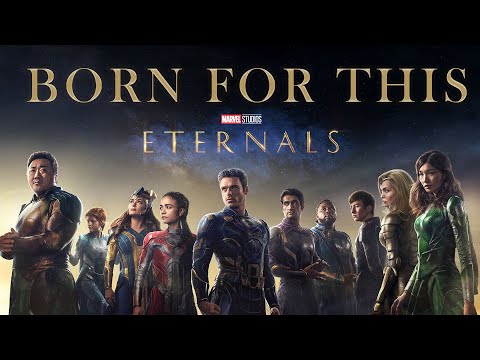 Eternals - Born For This