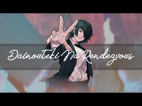 Dainouteki na Rendezvous​『Chainsaw Man - Ending 6 』by Kanaria