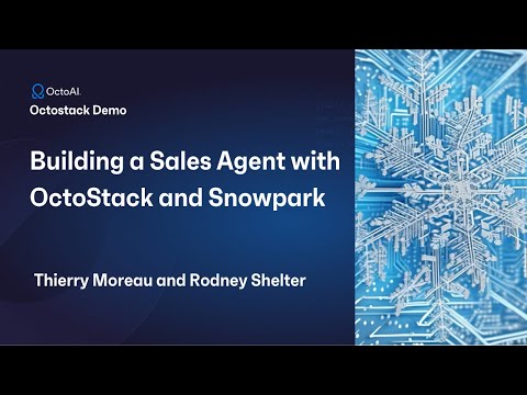 Running Gen AI In Your Environment: Building a Sales Assistant with OctoStack in SnowPark Both Demos