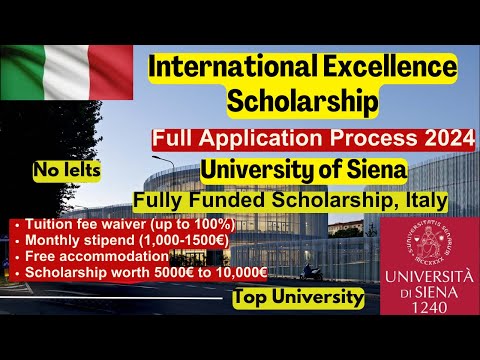 How to Apply for the Fully Funded Excellence Scholarship at University of Siena | Italy | No IELTS