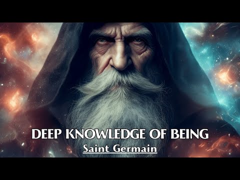 All Truths Are Easy To Understand Once They Are Discovered - DEEP KNOWLEDGE OF BEING - Saint Germain