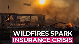 Following Wildfires, An Insurance Crisis Looms in California