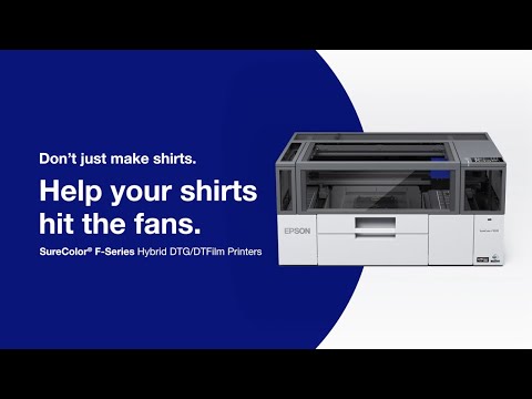 SureColor F-Series | Help Your Shirt Hit the Fans