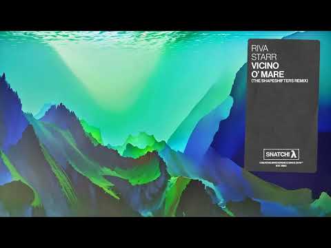 Riva Starr - Vicino O' Mare (The Shapeshifters Piano Bump Extended Remix) [Snatch! Records]