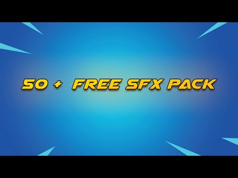 50+ Free SFX Pack || Download In description