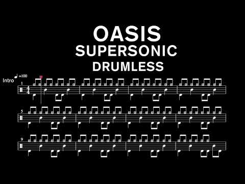 Oasis - Supersonic - Drumless (with scrolling drum score)