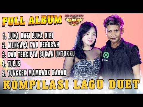 Full Album  Duet The Pangestu - Luka Hati Luka Diri X Mengapa Kau Berubah