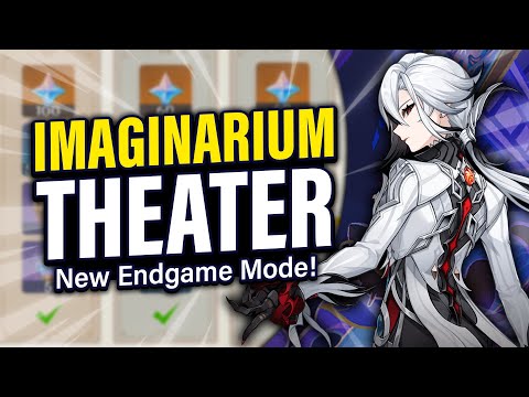 NEW ENDGAME MODE! Imaginarium Theater: How It Works & First Impressions | Genshin Impact 4.7