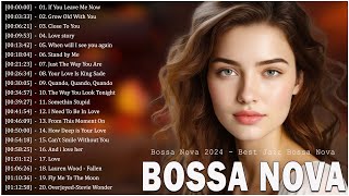 Playlist Bossa Nova Covers 2024 🍋 Best Collection Bossa Nova Cool Music 🎉 Relaxing Bossa Nova Music