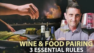 Pairing Wine & Food: Top 3 Essential Tips for Success