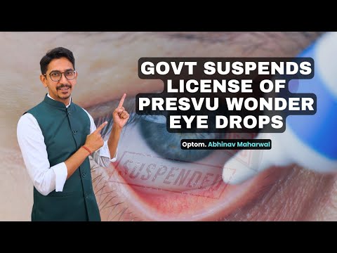 Govt Suspends License of PresVu Wonder Eye Drops #PresVuEyeDrops  #HealthUpdate #GovtSuspension