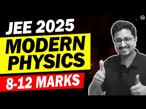 JEE 2025 - Modern Physics 7 Expected Ques🔥 | +8-12 Marks in Physics | Eduniti | Mohit Sir