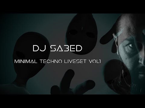 Dj Sa3ed MixSet Minimal Techno 2021 [Vol1] / Laruen, Stanislav Sqai, Adonis, Abel Blanes