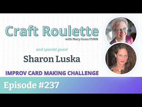 Craft Roulette Episode 237 featuring Sharon Luska (@SharonLuska)