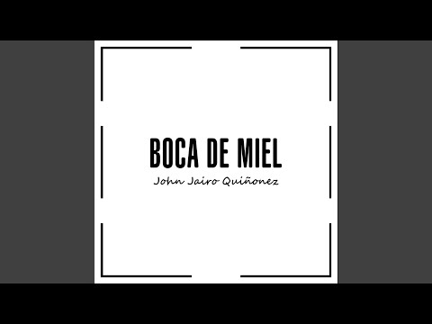 Boca De Miel