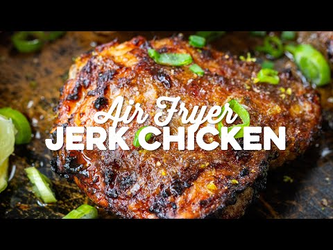 Air Fryer Jerk Chicken Thighs | Supergolden Bakes